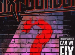 The Sixpounder – „Can We Fix The World?” (recenzja)