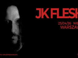 JK Flesh na koncercie w Polsce!