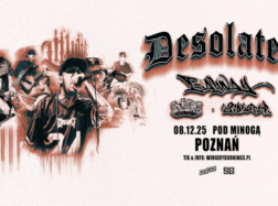 Desolated i goście na jednym koncercie w Polsce!